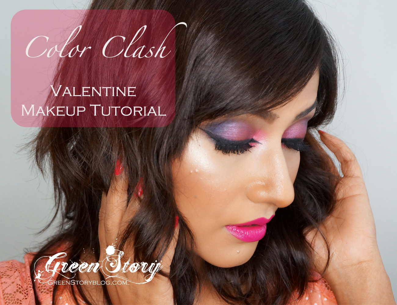 Color Clash | Valentine Makeup Tutorial